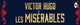 Les Miserables