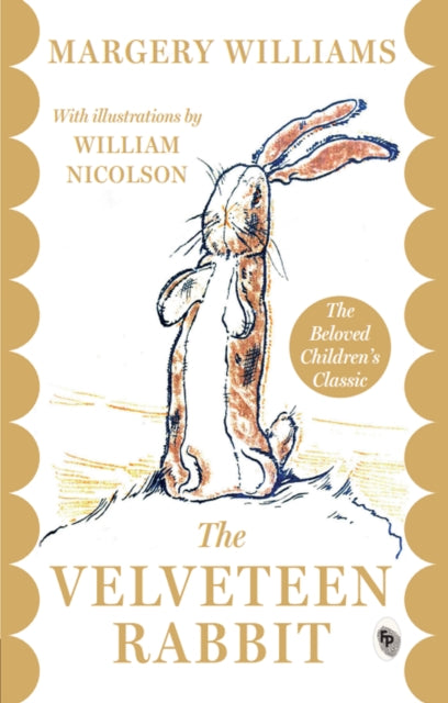 Book cover of: The Velveteen Rabbit. By: Margery Williams