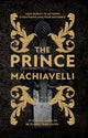 Book cover of: The Prince. By: MACHIAVELLI, NICCOLO