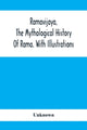 Book cover of: Ramavijaya, The Mythological History Of Rama. With Illustrations