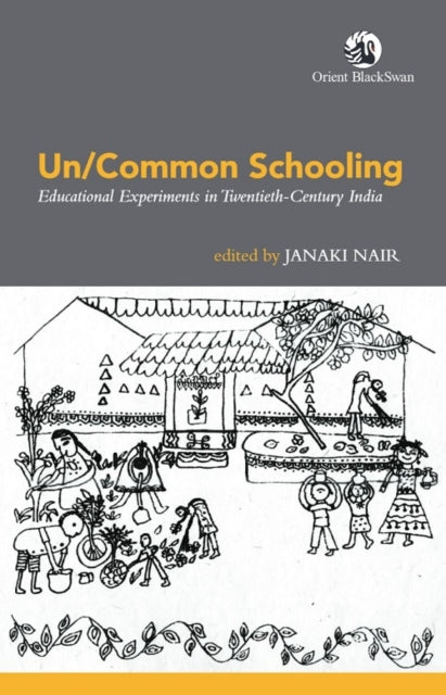 Book cover of: Un/Common Schooling: