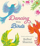 Book cover of: Dancing with Birds
