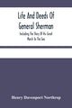 Book cover of: Life And Deeds Of General Sherman