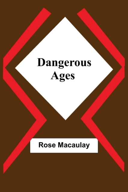 Book cover of: Dangerous Ages