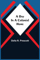 Book cover of: Day in a Colonial Home