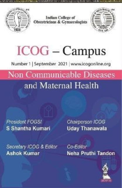 Book cover of: Non Communicable Diseases and Maternal Health. By: Ashok Kumar