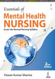 Book cover of: Essentials of Mental Health Nursing. By: SHARMA