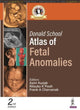 Book cover of: Donald School Atlas of Fetal Anomalies. By: Asim Kurjak
