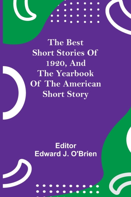 Book cover of: Best Short Stories of 1920, and the Yearbook of the American Short Story
