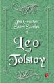 Book cover of: Greatest Short Stories of Leo Tolstoy