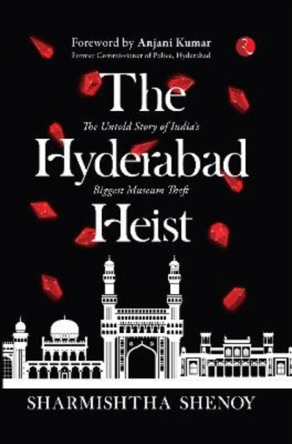 Book cover of: Hyderabad Heist