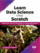 Book cover of: Learn Data Science from Scratch