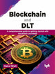 Book cover of: Blockchain and DLT. By: Nakul Shah