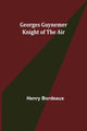 Book cover of: Georges Guynemer