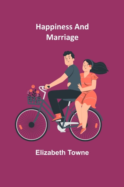 Book cover of: Happiness and Marriage