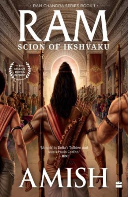 Book cover of: Ram - Scion Of Ikshvaku (Ram Chandra Series Book 1). By: Amish Tripathi