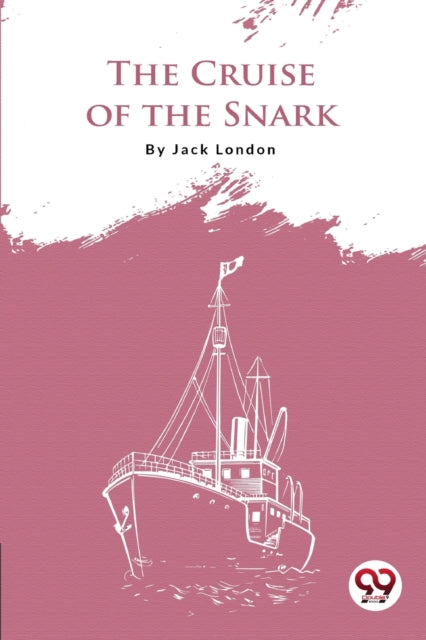 Book cover of: Cruise of the Snark
