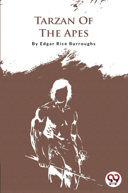 Book cover of: Tarzan of the Apes