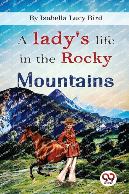 Book cover of: Lady's Life in the Rocky Mountains