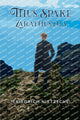 Book cover of: Thus Spake Zarathustra