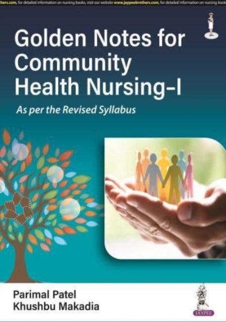 Book cover of: Golden Notes for Community Health Nursing-I. By: Parimal Patel