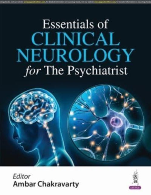 Book cover of: Essentials of Clinical Neurology for The Psychiatrist