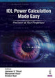 Book cover of: IOL Power Calculation Made Easy. By: Jeewan S. Titiyal