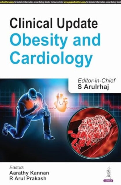 Book cover of: Clinical Update: Obesity and Cardiology. By: S. Arulrhaj