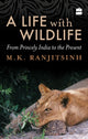 Book cover of: Life with Wildlife