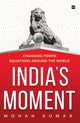 Book cover of: India's Moment