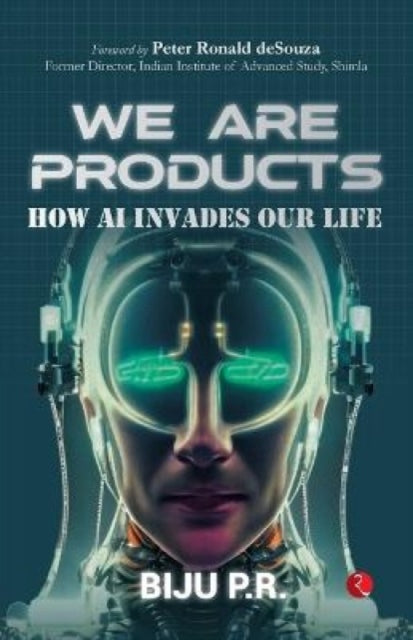 Book cover of: We Are Products