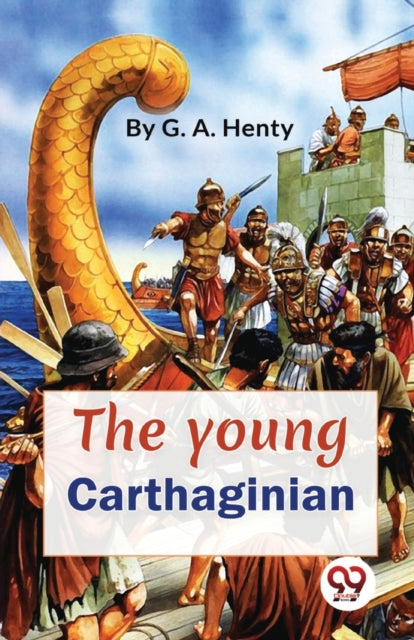Book cover of: Young Carthaginian a Story of the Times of Hannibal