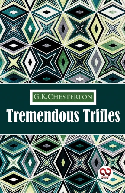 Book cover of: Tremendous Trifles