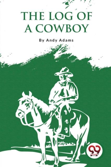 Book cover of: Log of a Cowboy