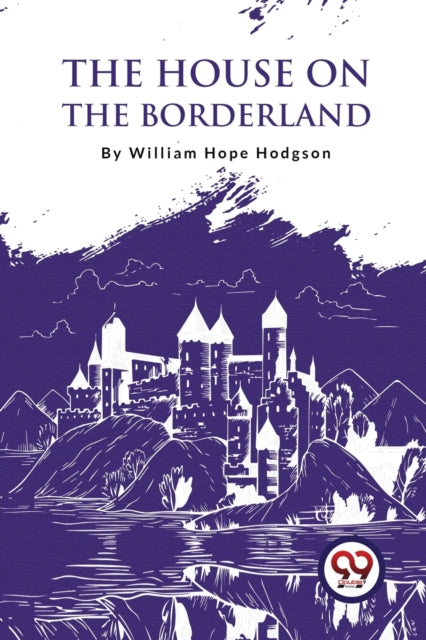 Book cover of: House on the Borderland