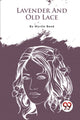 Book cover of: Lavender and Old Lace
