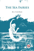 The Sea Fairies