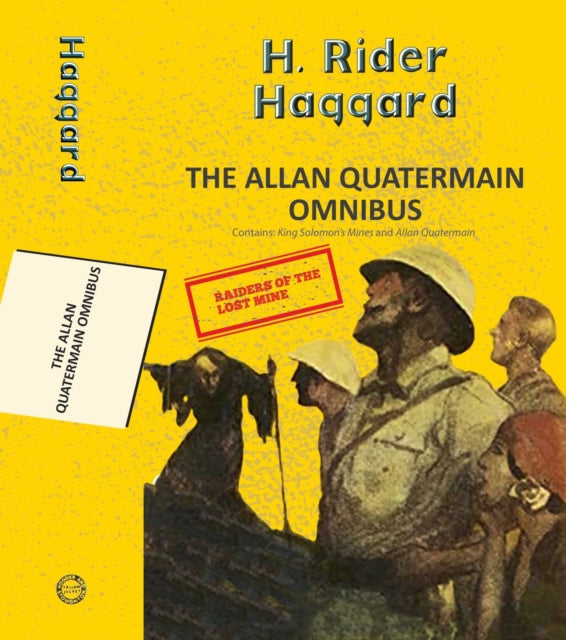 Book cover of: The Alan Quatermain Omnibus: King Solomon'S Mines & Allan Quatermain