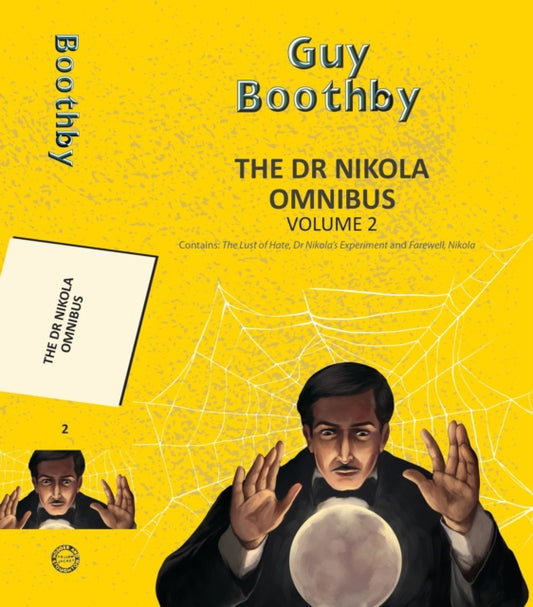 Book cover of: The Dr Nikola Omnibus Vol 2