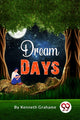 Book cover of: Dream Days