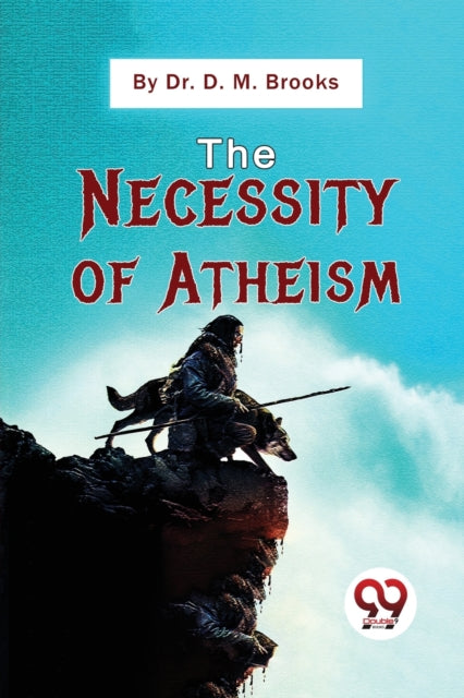 Book cover of: Necessity of Atheism