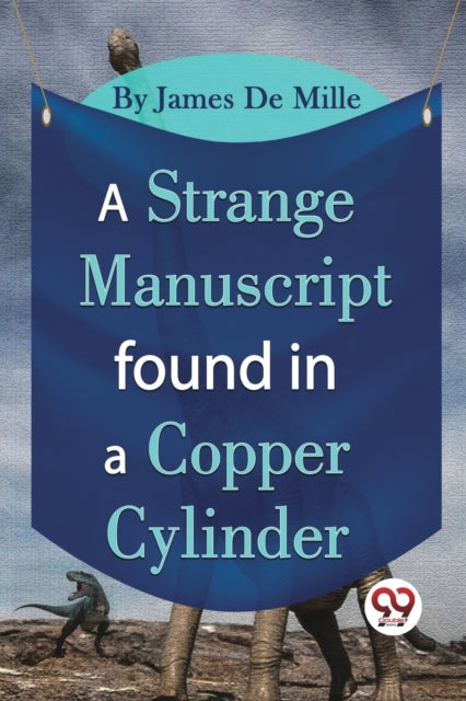 Book cover of: Strange Manuscript Found in a Copper Cylinder