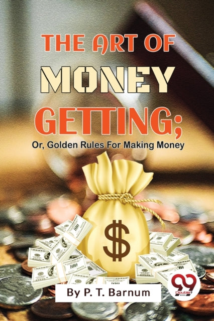 The Art of Money Getting