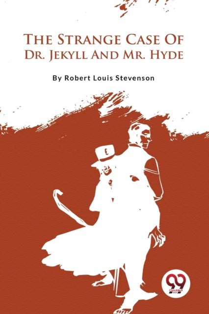 Book cover of: Strange Case of Dr. Jekyll and Mr. Hyde