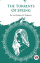 Book cover of: Torrents of Spring