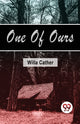 Book cover of: One of Ours