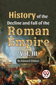Book cover of: History of the Decline and Fall of the Roman Empire