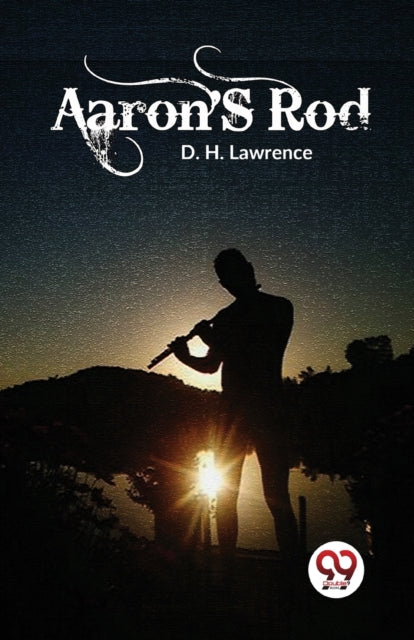 Book cover of: Aaron's Rod