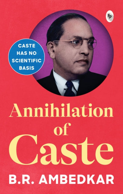 Book cover of: Annihilation of Caste. By: B. Ambedkar
