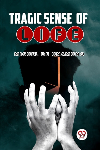 Book cover of: Tragic Sense of Life